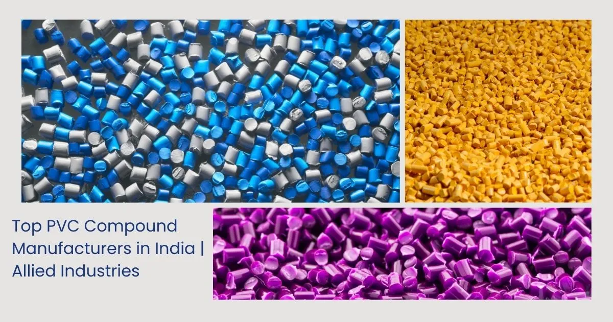 PVC Compound Manufacturers in India